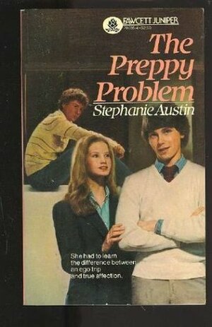 The Preppy Problem by Stephanie Austin