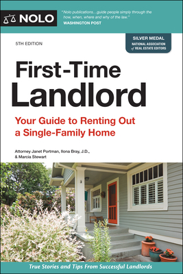 First-Time Landlord: Your Guide to Renting Out a Single-Family Home by Ilona Bray, Marcia Stewart, Janet Portman