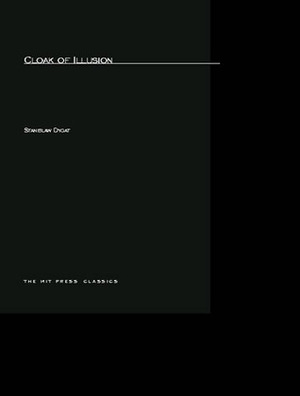 Cloak of Illusion by Stanisław Dygat, D.J. Welsh