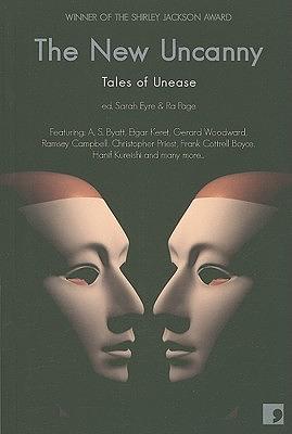 The New Uncanny: Tales of Unease by Sarah Eyre