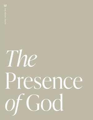 The Presence of God by She Reads Truth