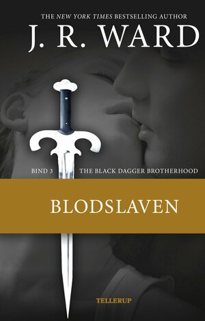 Blodslaven by J.R. Ward