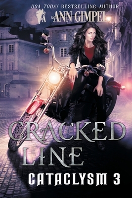 Cracked Line: An Urban Fantasy by Ann Gimpel