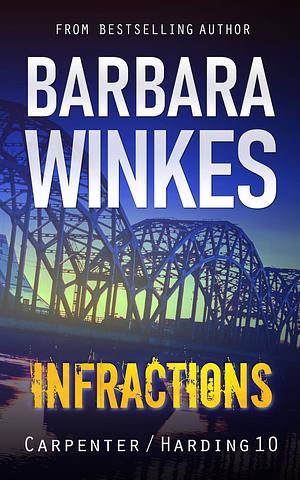 Infractions by Barbara Winkes