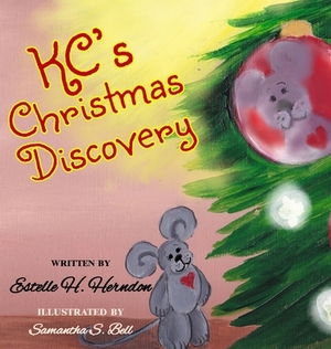 KC's Christmas Discovery by Estelle H. Herndon