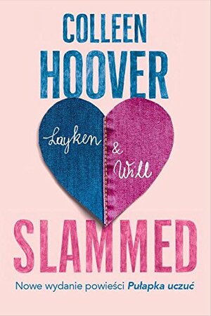 Slammed by Colleen Hoover