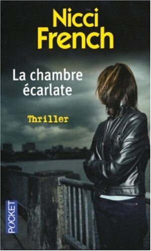 La Chambre Écarlate by Nicci French