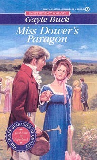 Miss Dower's Paragon by Gayle Buck