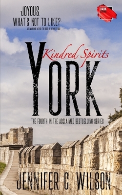 Kindred Spirits: York by Jennifer C. Wilson