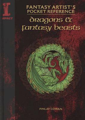 Dragons And Fantasy Beasts (Fantasy Artist's Pocket Reference) by Finlay Cowan