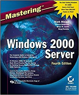 Masteringwindows2000 Server With CDROM by Mark Minasi