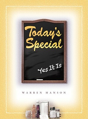 Today's Special: Yes It Is by Warren Hanson