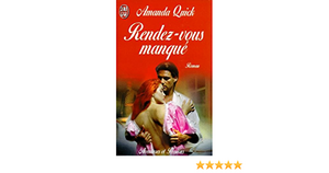 Rendez-vous manqué by Amanda Quick