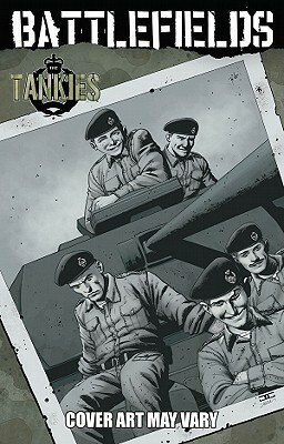 Battlefields, Volume 3: The Tankies by Garth Ennis, Carlos Ezquerra