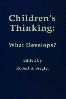 Children's Thinking by Martha Wagner Alibali, Robert S. Siegler