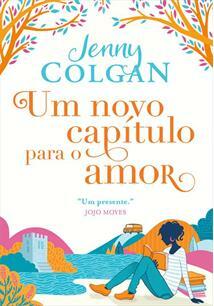 Um Novo Capítulo para o Amor by Jenny Colgan