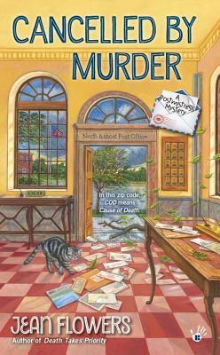 Cancelled by Murder by Camille Minichino, Jean Flowers