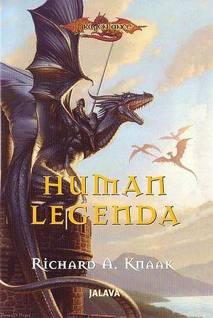 Human legenda by Suvi Kare, Richard A. Knaak
