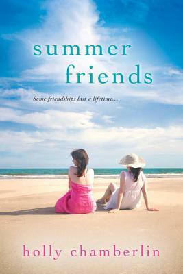 Summer Friends by Holly Chamberlin