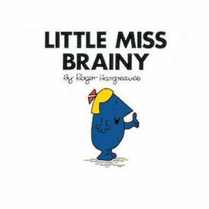 Little Miss Brainy by Roger Hargreaves