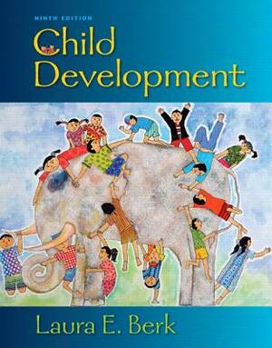 Child Development by Laura Berk