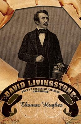 David Livingstone by Thomas Hughes