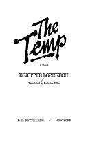 The Temp: A Novel by Brigitte Lozerec'h