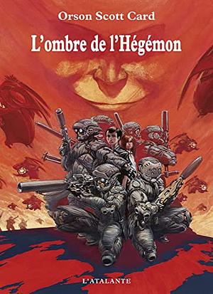 L'ombre de l'Hégémon by Orson Scott Card