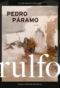 Pedro Páramo by Juan Rulfo