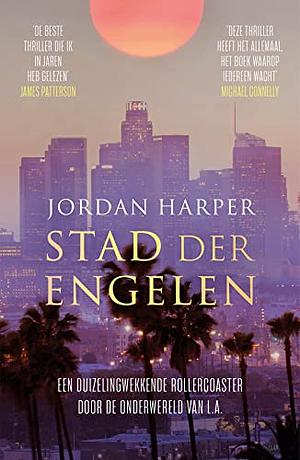 Stad der engelen by Jordan Harper