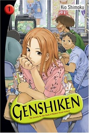 Genshiken: The Society for the Study of Modern Visual Culture, Vol. 1 by Shimoku Kio