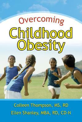 Overcoming Childhood Obesity by Colleen Thompson