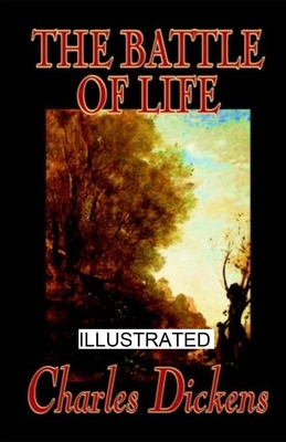 The Battle of Life illustrated by Charles Dickens