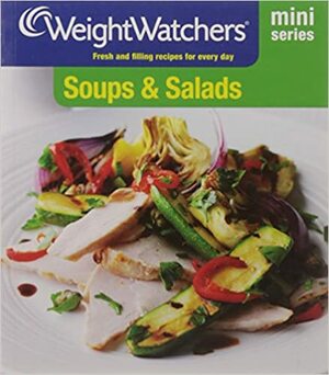 Soups & Salads (Weight Watchers Mini Series) by Weight Watchers