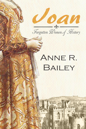 Joan by Anne R. Bailey