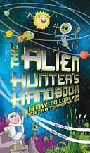 Alien Hunter's Handbook by Mark Brake