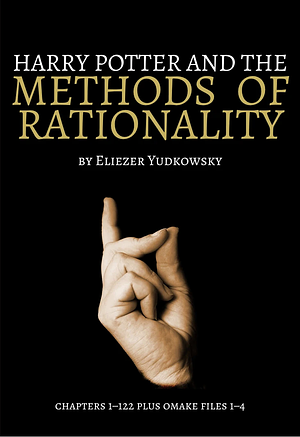 Harry Potter and the Methods of Rationality by Eliezer Yudowsky