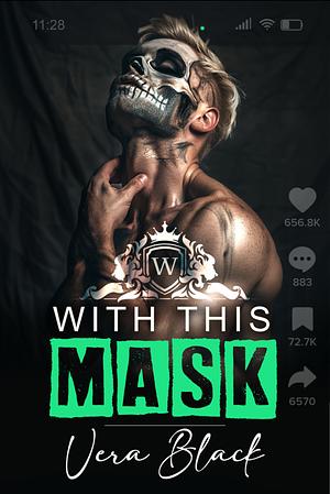 With This Mask by Vera Black