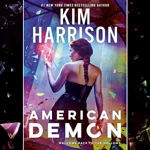 American Demon by Kim Harrison