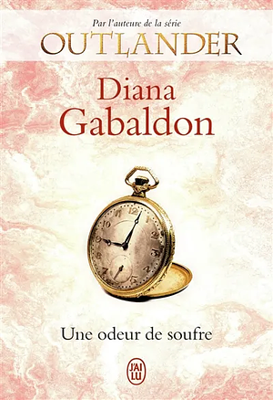 Une odeur de soufre by Diana Gabaldon