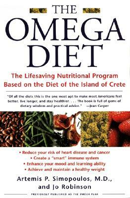 The Omega Diet: The Lifesaving Nutritional Program Based on the Diet of the Island of Crete by Artemis P. Simopoulos