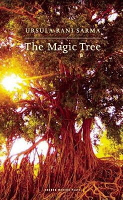 The Magic Tree by Ursula Rani Sarma