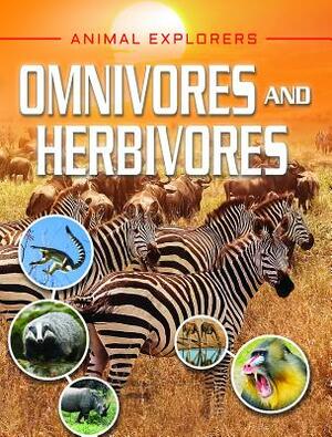 Omnivores and Herbivores by Clare Hibbert