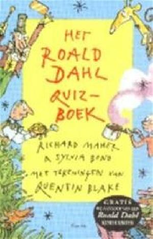 Het Roald Dahl Quiz-Boek by Richard Maher