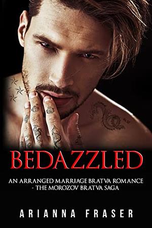 Bedazzled by Arianna Fraser