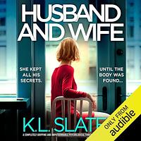 Husband and Wife  by K.L. Slater