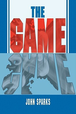 The Game by John Sparks