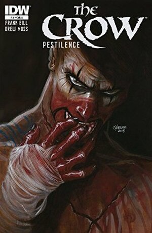 The Crow: Pestilence #3 by Drew Moss, James O'Barr, Frank Bill