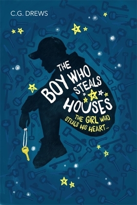 The Boy Who Steals Houses by C.G. Drews