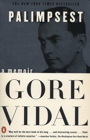 Palimpsest by Gore Vidal